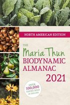North American Maria Thun Biodynamic Almanac: 2021