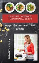 Keto Diet Cookbook for Women After 50