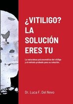 �Vitiligo? La Soluci�n Eres Tu