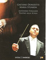 Donizetti - Maria Stuarda Teatro Alla Scala 2008