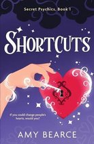 Secret Psychics- Shortcuts