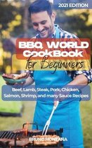 BBQ WORLD Cookbook for Beginners