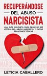 Recuperándose del abuso narcisista