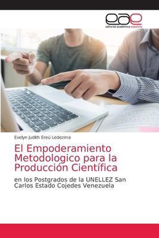 El Empoderamiento Metodologico para la Producción Científi ... - cover