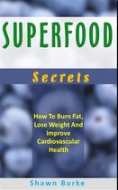 Superfood Secrets
