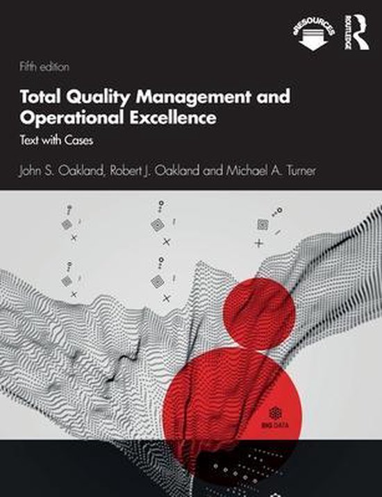 Boek cover Total Quality Management and Operational Excellence van John S. Oakland (Paperback)