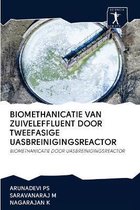 Biomethanicatie Van Zuiveleffluent Door Tweefasige Uasbreinigingsreactor