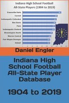 Indiana High School Football All-State Player Database