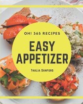 Oh! 365 Easy Appetizer Recipes
