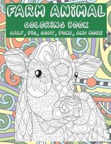 Farm Animal - Coloring Book - Calf, Pig, Goat, Pony, and more