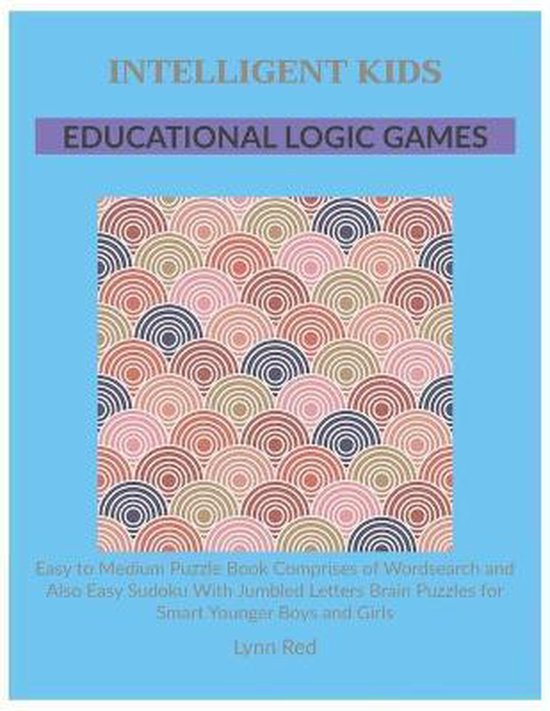 Intelligent Kids Educational Logic Games - cover