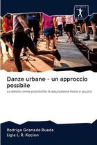 Danze urbane - un approccio possibile