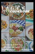 The Complete Vegan Diet Cookbook