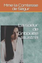 La soeur de Gribouille (illustre)