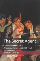 The Secret Agent: A Simple Tale