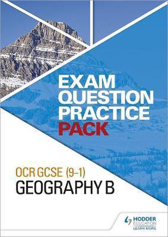 OCR GCSE (91) Geography B Exam Question Practice Pack 9781510433564