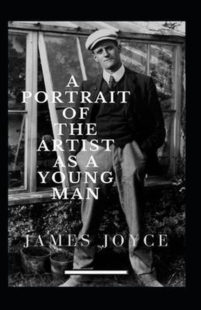a portrait of the artist as a young man by james joyce a portrait of the artist as a young man by james joyce