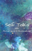 Self Talks