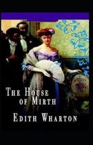 The House of Mirth( illustrated edition)