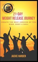 21-Day Weight Release Journey: Create the Best Version of You