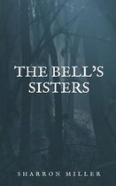 The Bell's Sisters