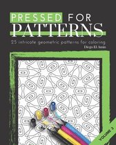 Pressed for Patterns Volume 3