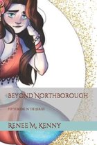 Beyond Northborough