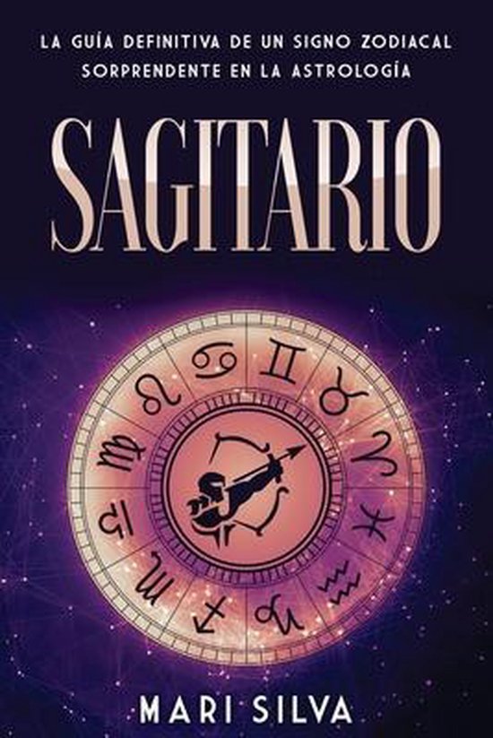 Los Signos del Zodiaco- Sagitario - cover