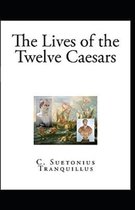 The Lives of the Twelve Caesars( illustrated edition)