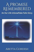 A Promise Remembered