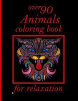 over 90 Animals coloring book for relaxation