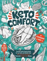 Keto Comfort Cookbook 2021: The New Family Favorite Guide for Low-Carbs and Healthy Food. With 250 Easy and Simple Homemade Ketogenic Diet Recipes
