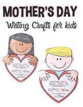 Mother's Day Writing Crafts for Kids