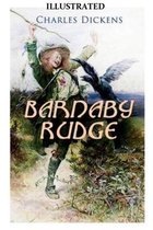 Barnaby Rudge Illustrated by (Hablot Knight Browne (Phiz)) & (George Cattermole)