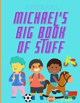 Michael's Big Book of Stuff