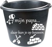 Bouw Emmer- mijn papa daar kan je op bouwen - Vaderdag cadeau - Cadeau voor papa - Papa cadeau