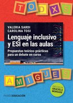 Educación - Lenguaje inclusivo y ESI en las aulas