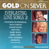 Gold on Silver - Everlasting love songs 2