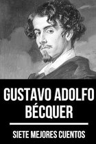 7 mejores cuentos de Gustavo Adolfo Becquer