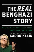 The REAL Benghazi Story