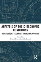 Routledge Advances in Social Economics - Analysis of Socio-Economic Conditions