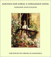 Garman and Worse: A Norwegian Novel