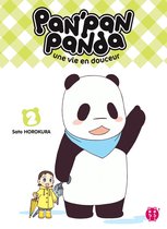 Pan'Pan Panda 2 - Pan'Pan Panda, une vie en douceur T02