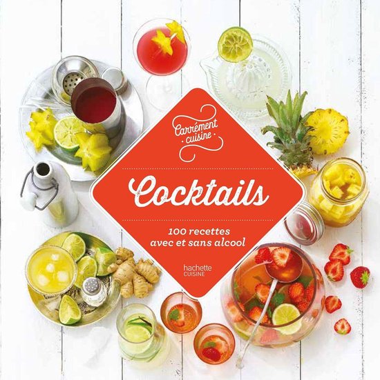 Cocktails 100 recettes avec et sans alcool - cover