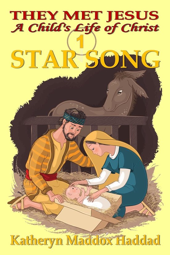 A Child's Life of Christ 1 - Star Song (child's) - cover