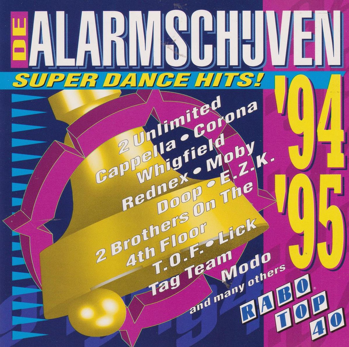 De Alarmschijven '94 / '95 - Super Dance Hits