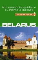 Belarus Culture Smart Essential Guide