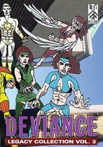 The Deviance: Legacy Collection