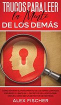 Trucos para Leer la Mente de los Demas