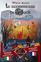 Le scommesse di Jack (Racconto celtico) - Les paris de Jack (Un conte celtique): Bilingue con testo a fronte - Textes en regard bilingues